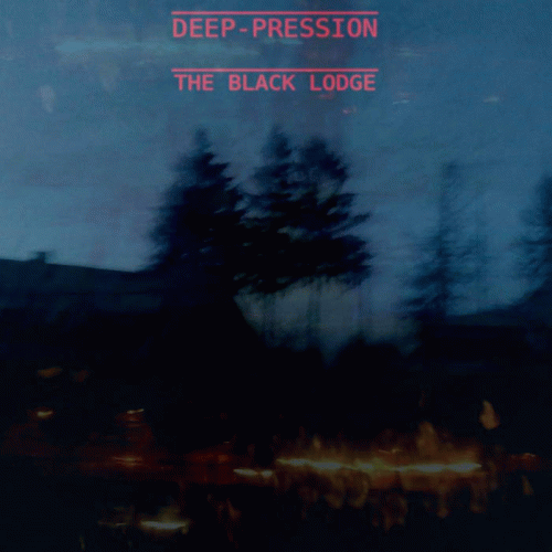 Deep-pression : The Black Lodge